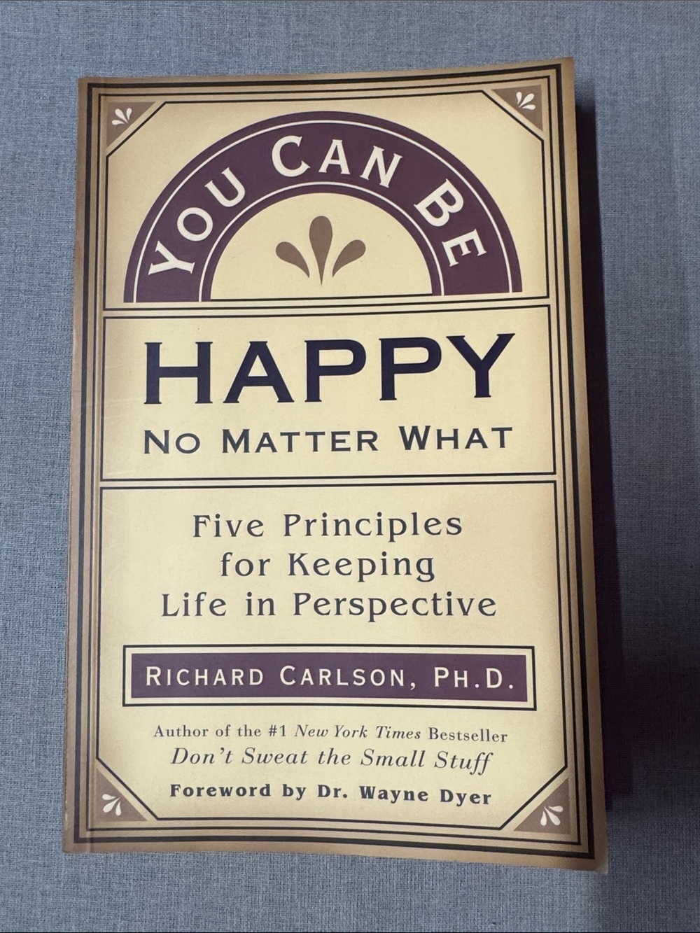 You Can Be Happy No Matter What - Paperback Self-Help Book